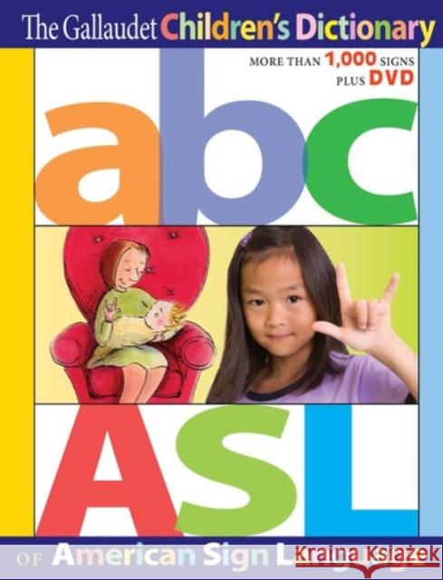 The Gallaudet Children's Dictionary of American Sign Language