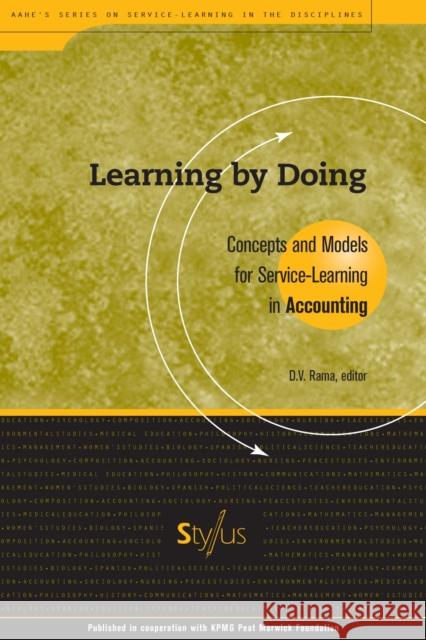 Learning by Doing: Concepts and Models for Service-Learning in Accounting