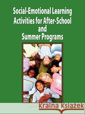 Social-Emotional Learning Activities for After-School and Summer Programs