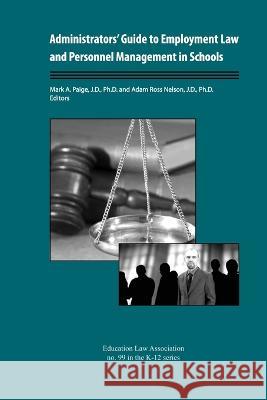 Administrators' Guide to Employment Law and Personnel Management in Schools