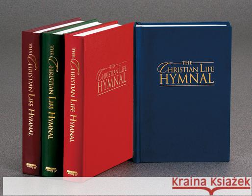 The Christian Life Hymnal