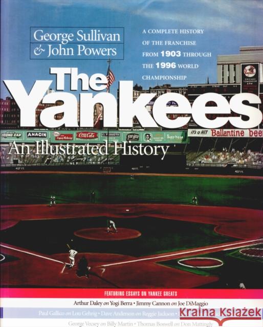 The Yankees: An Illustrated History