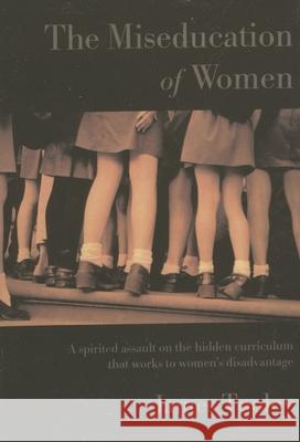 The Miseducation of Women