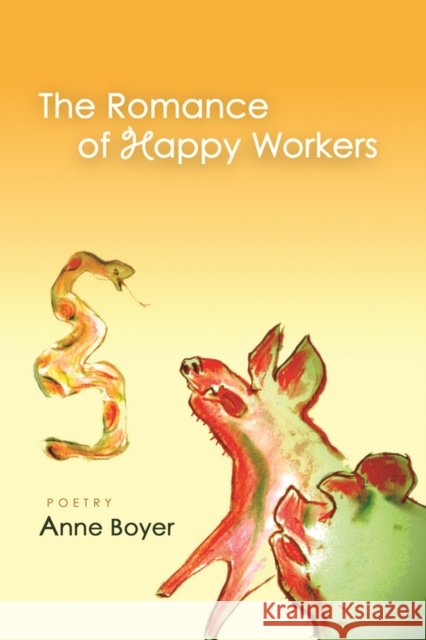 The Romance of Happy Workers