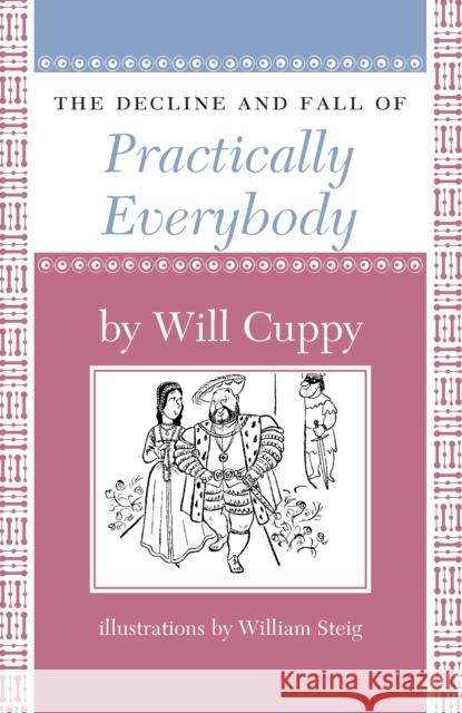 The Decline and Fall of Practically Everybody