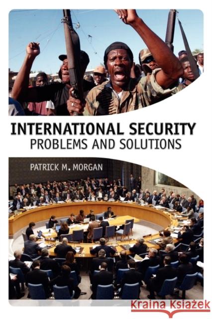 International Security: Problems and Solutions