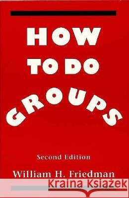 How to Do Groups