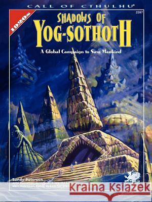 Shadows of Yog-Sothoth