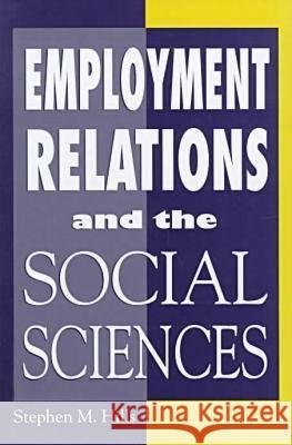 Employment Relations and the Social Sciences