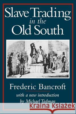 Slave Trading in the Old South