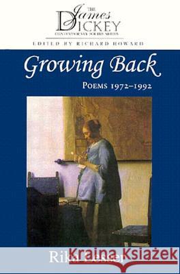 Growing Back: Poems 1972-1992