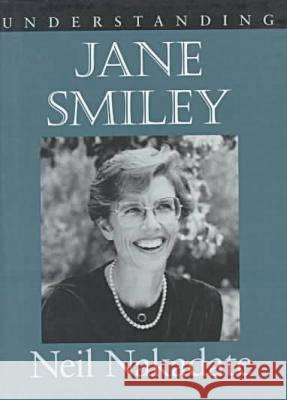 Understanding Jane Smiley