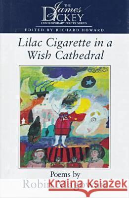 Lilac Cigarette in a Wish: Cathedral Poems