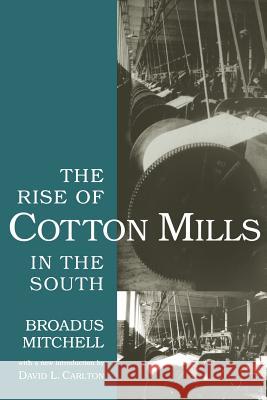 Rise of Cotton Mills in the South