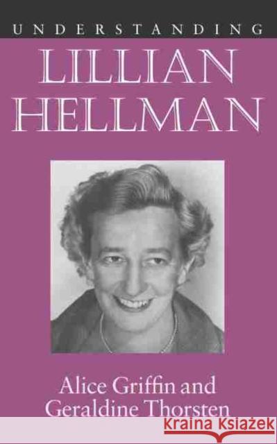 Understanding Lillian Hellman