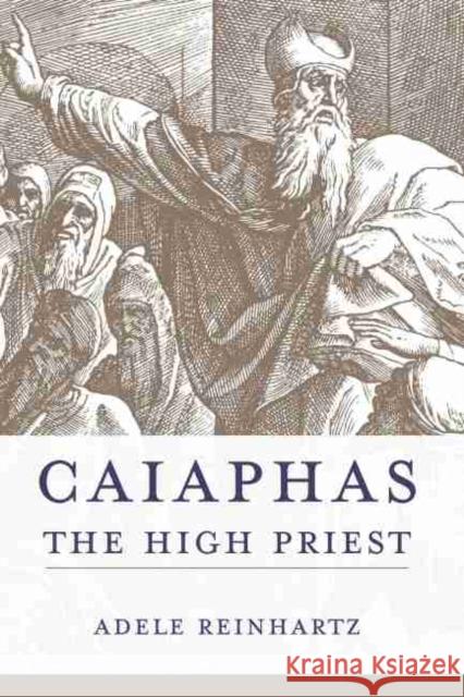 Caiaphas the High Priest