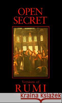 Open Secret: Versions of Rumi