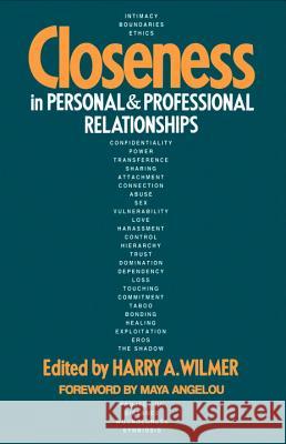 Closeness in Personal and Professional Relationships