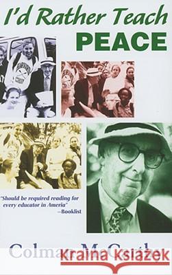 I'd Rather Teach Peace