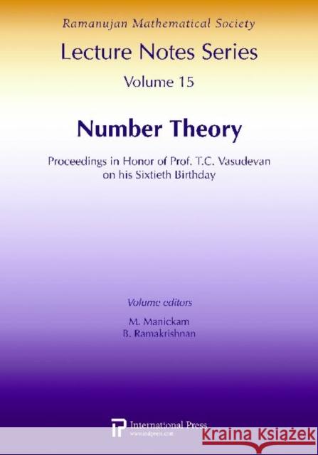 Number Theory : Proceedings in Honor of Prof. T.C. Vasudevan on his Sixtieth Birthday