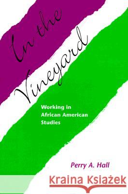 In the Vineyard: Working in African American Studies