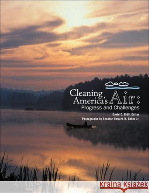 Cleaning America's Air: Progress and Challenges