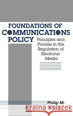 Foundations of Communications Policy