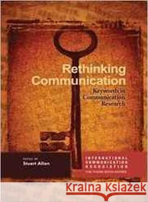 Rethinking Communication: Keywords in Communication Research