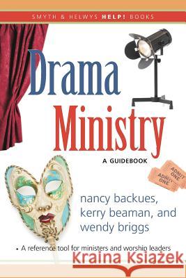 Drama Ministry: A Guidebook