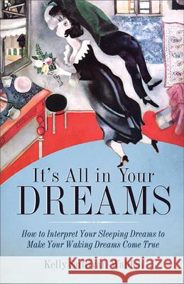 It's All in Your Dreams: Five Portals to an Awakened Life (New Age & Spirituality, Dr. Dream Author of I Had the Strangest Dream)