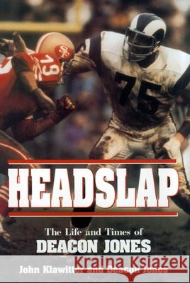 Headslap: The Life and Times of Deacon Jones