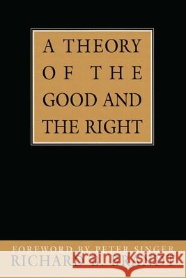 A Theory of the Good and the Right