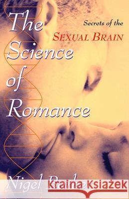 Science of Romance: Secrets of the Sexua