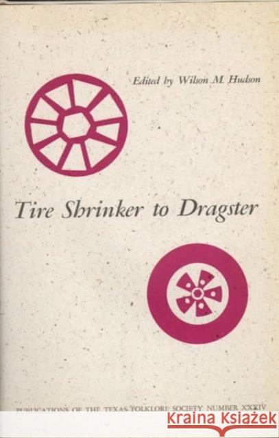 Tire Shrinker to Dragster