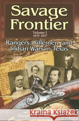 Rangers, Riflemen, and Indian Wars in Texas, 1835-1837
