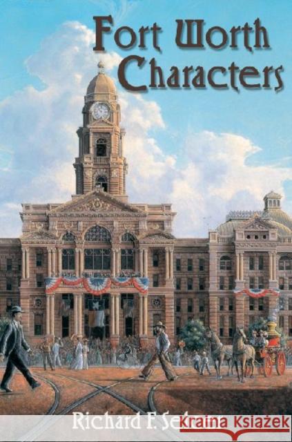 Fort Worth Characters