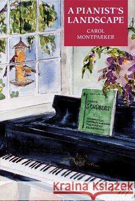A Pianist's Landscape