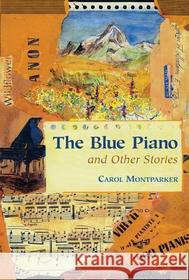 The Blue Piano: And Other Stories