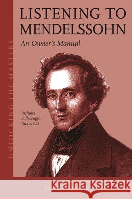 Listening to Mendelssohn: An Owner's Manual