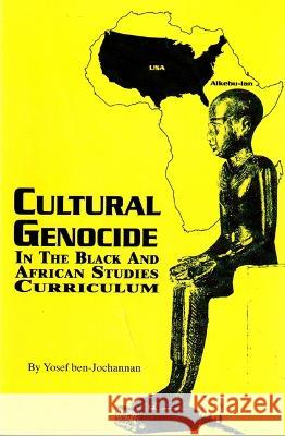 Cultural Genocide in the Black and African Studies Curriculum
