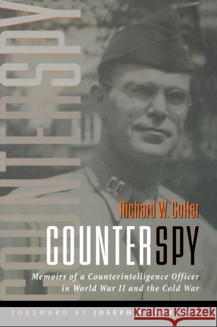 Counterspy: Memoirs of a Counterintelligence Officer in World War II and the Cold War