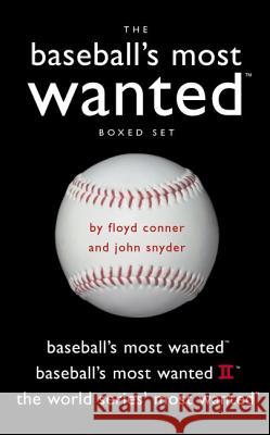 Baseball's Most Wanted Boxed Set: Baseball's Most Wanted, Baseball's Most Wanted II, and the World Series' Most Wanted