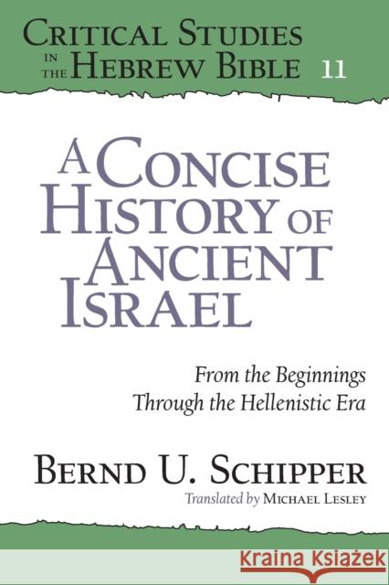 A Concise History of Ancient Israel: From the Beginnings Through the Hellenistic Era