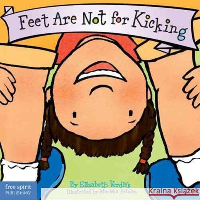 Feet Are Not for Kicking