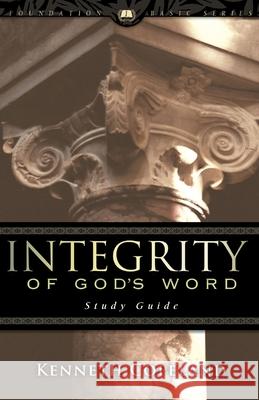 Integrity of God's Word Study Guide