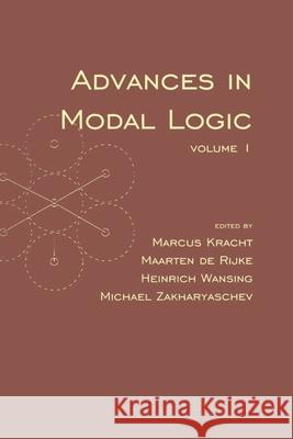 Advances in Modal Logic: Volume 1