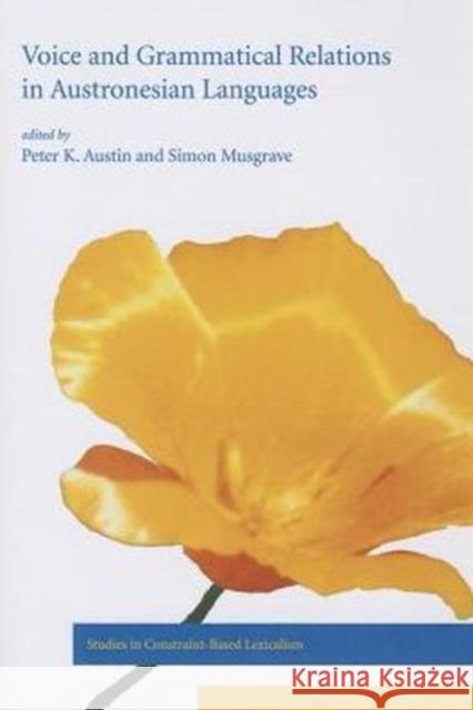 Voice and Grammatical Relations in Austronesian Languages