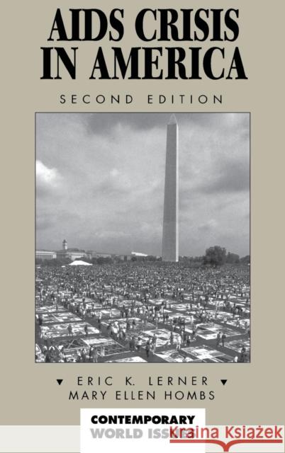 AIDS Crisis In America: A Reference Handbook