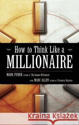 How to Think Like a Millionaire