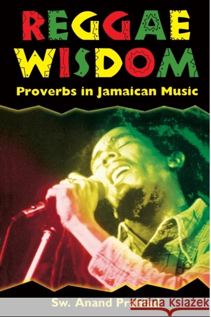 Reggae Wisdom: Proverbs in Jamaican Music